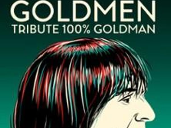 Goldmen Tribute 100% Goldman, De Goldman à Frédéricks Goldman Jones