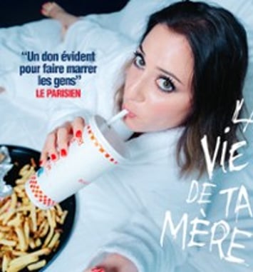 Blandine Lehout dans La Vie de ta Mère