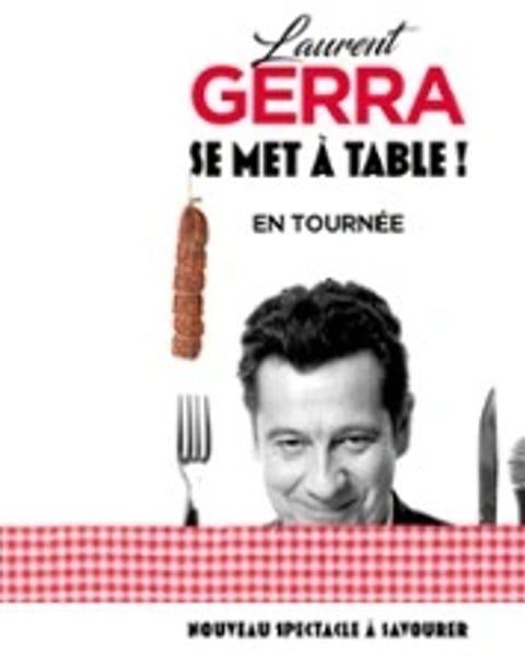 Laurent Gerra, se met à table !
