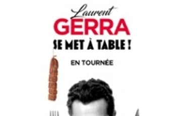 Laurent Gerra se met à table !