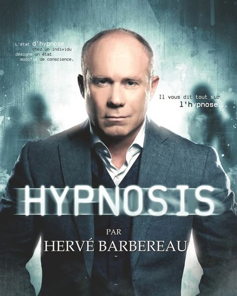 Hypnose, Hervé Barbereau