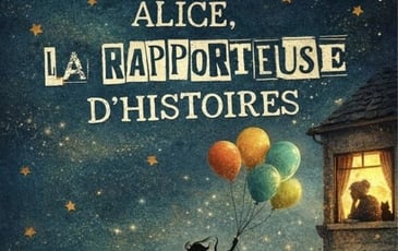 Alice la Rapporteuse d'Histoires