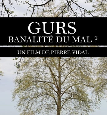 Projection : « Gurs, banalité du mal ? »