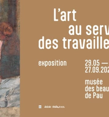 Exposition temporaire "L'art au service des travailleurs"
