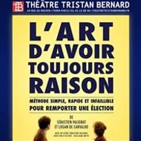 L'Art d'Avoir Toujours Raison
