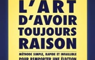 L'Art d'Avoir Toujours Raison