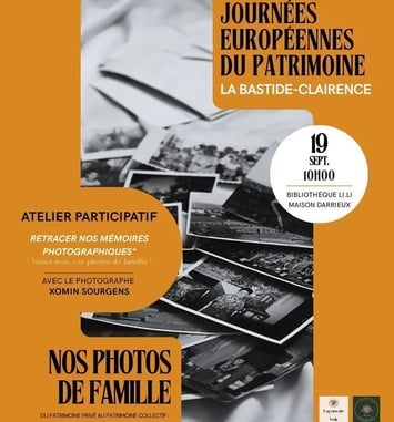 Nos photos de famille : du patrimoine privé au patrimoine collectif. Retracer la mémoire quotidienne de La Bastide-Clairence