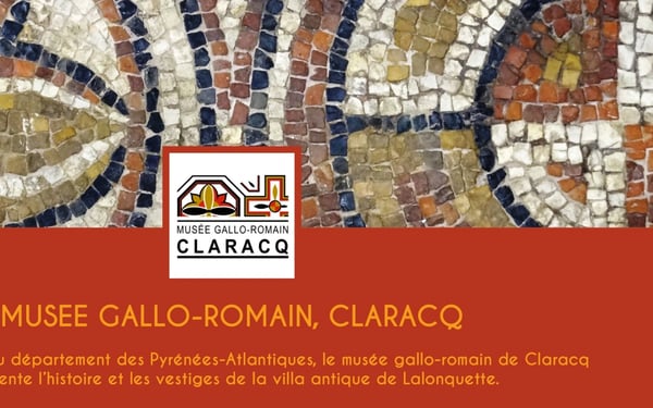 Musée Gallo-Romain de Claracq