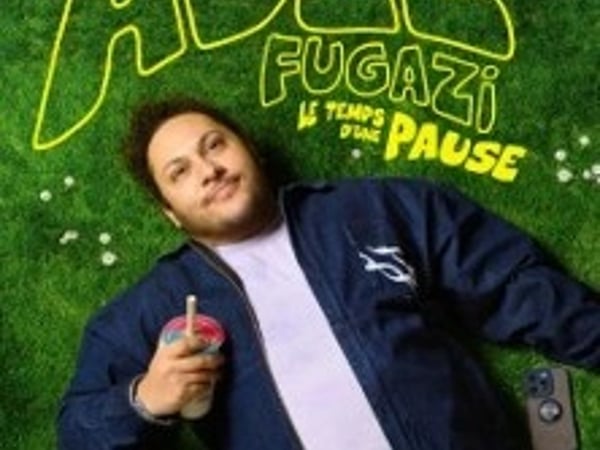 Adel Fugazi : Le temps d'une pause