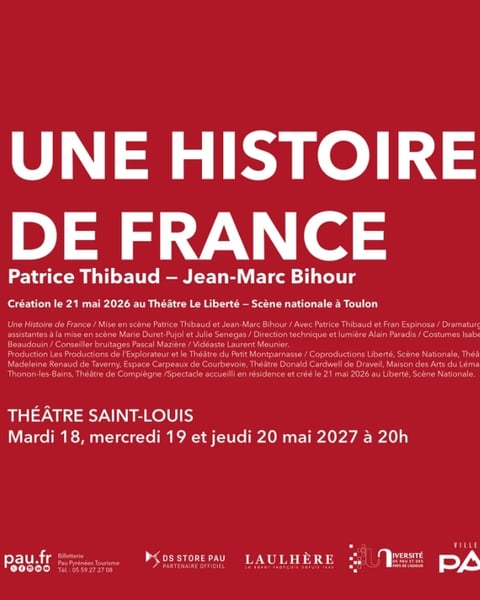 Saison Théâtre à Pau - Une histoire de France