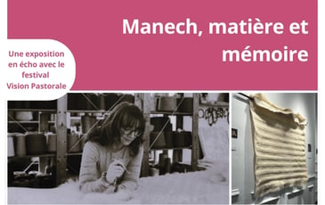 Atelier et Vernissage - Manech, matière et mémoire