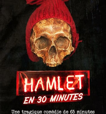 Hamlet en 30 minutes - Théâtre Beheria