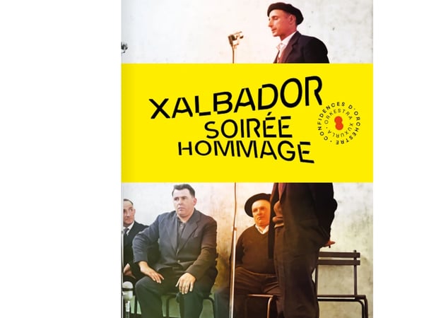 Orchestre Symphonique du Pays Basque : Xalbador - Soirée hommage