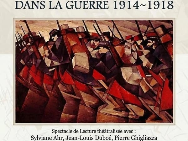 Lecture théâtralisée - Les artistes dans la Guerre 1914 - 1918