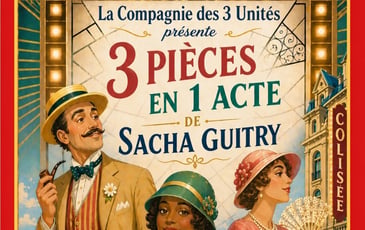 3 pièces en un acte de Sacha Guitry