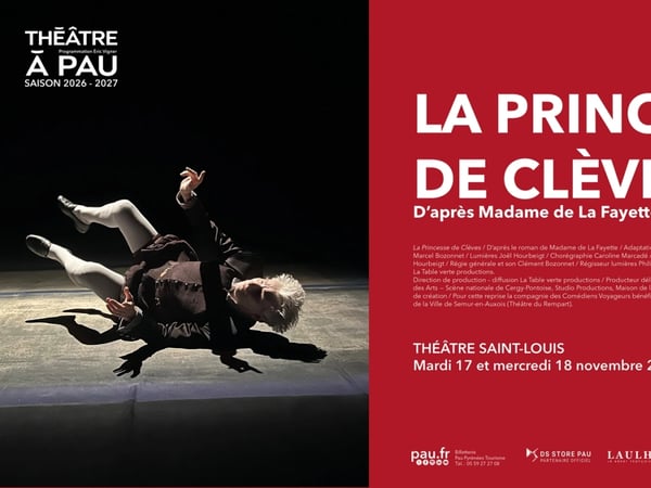 Saison Théâtre à Pau - La princesse de Clèves