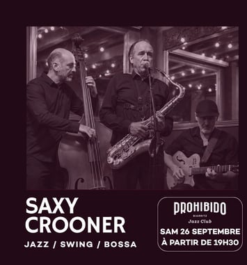 Prohibido Biarritz Jazz Club - Saxycrooner