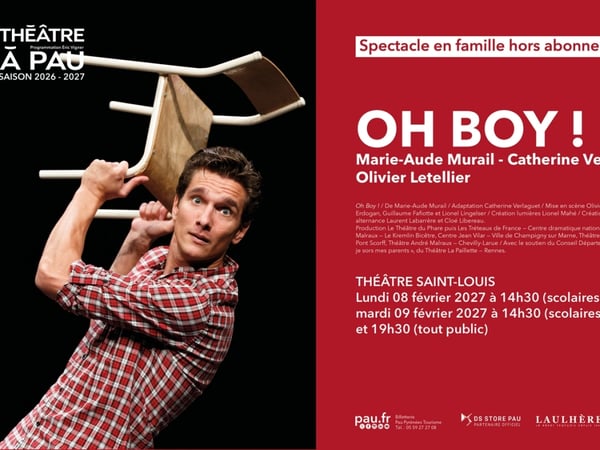 Saison Théâtre à Pau - Oh boy !