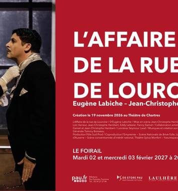 Saison Théâtre à Pau - L'affaire de la rue de Lourcine