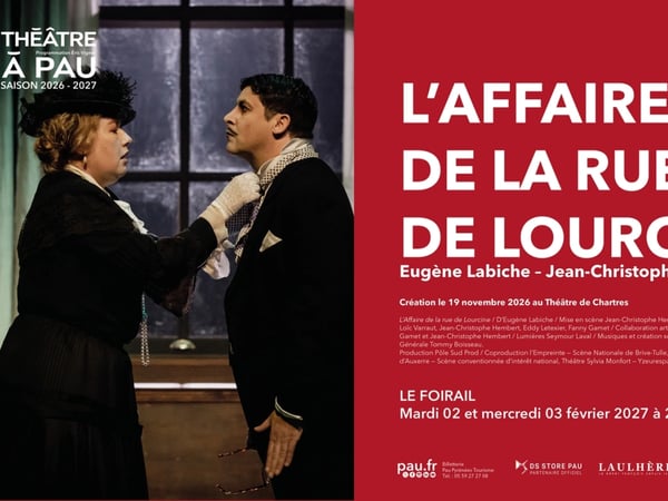 Saison Théâtre à Pau - L'affaire de la rue de Lourcine