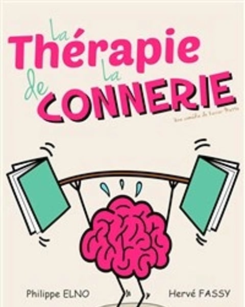 La thérapie de la connerie