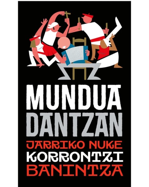 Spectacle Mundua Dantzan de Korrontzi
