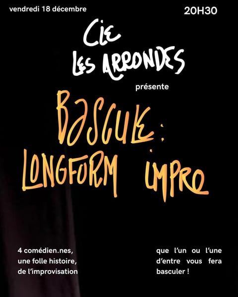 Bascule : Longform Improvisation par la Cie Les Arrondes