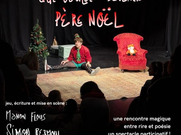 La Petite Fille qui voulait Devenir Père Noël par la Cie Çaï Çaï