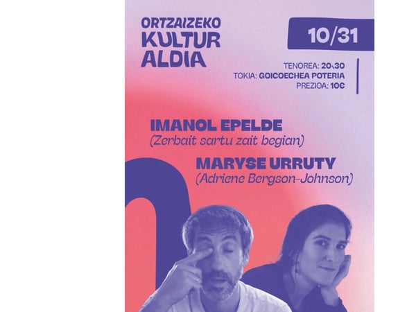 Ortzaizeko Kultur Aldia : théâtre et humour : Imanol Epelde et Maryse Urruty