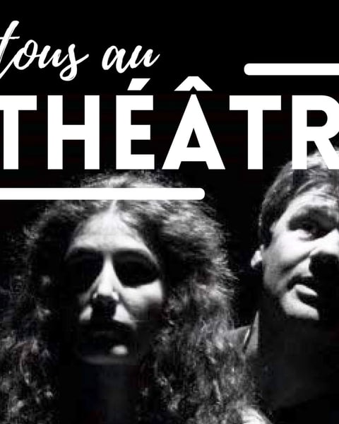 Tous au théâtre