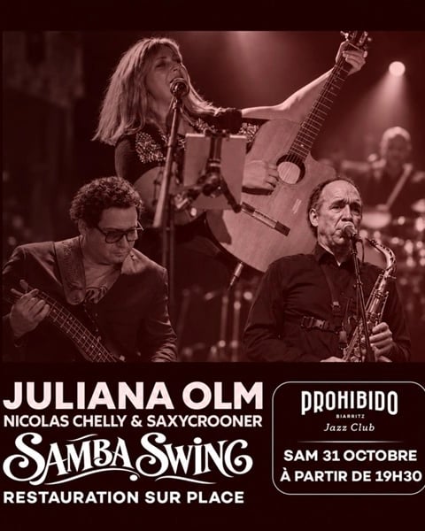 Prohibido Biarritz Jazz Club - Juliana Olm avec groupe d'exception